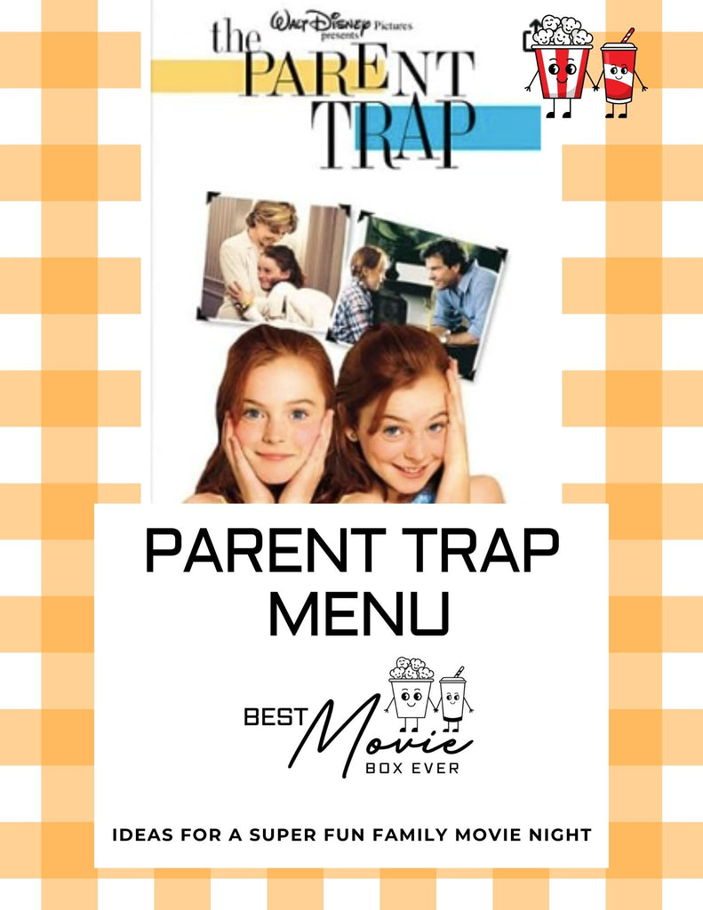 Menu for Parent Trap Watch Party